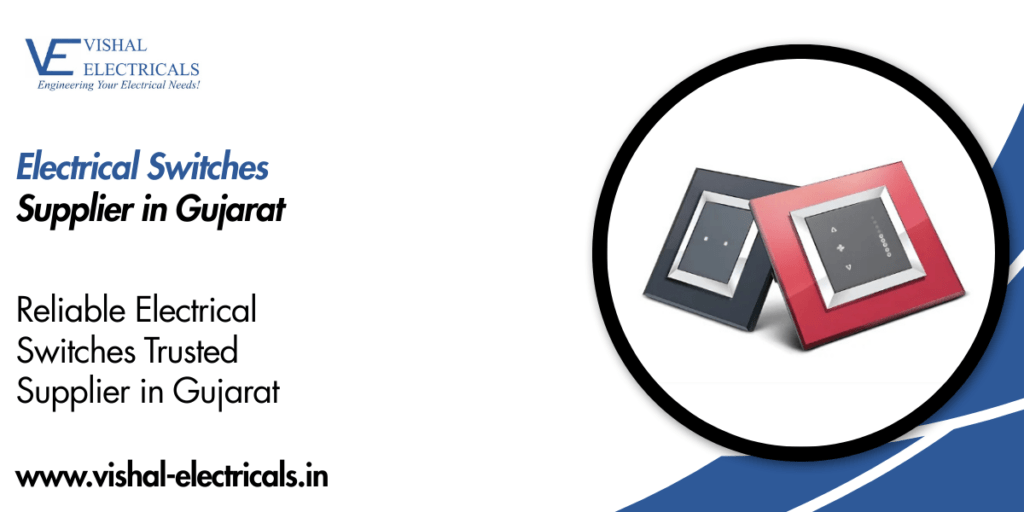 Electrical Switches Supplier in Gujarat