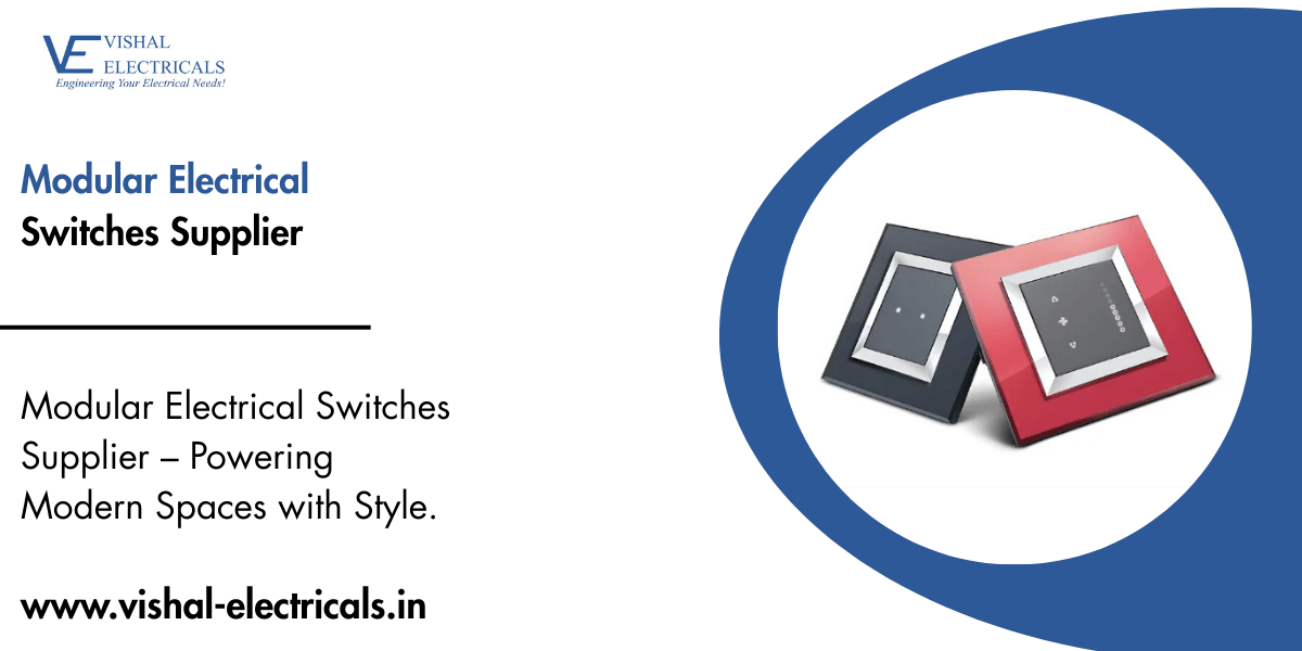 Modular Electrical Switches Supplier
