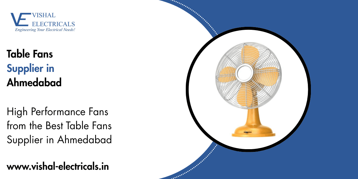 Table Fans Supplier in Ahmedabad